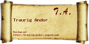 Traurig Andor névjegykártya